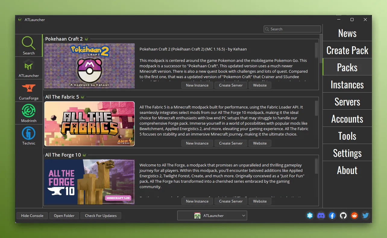 ATLauncher is an all in one launcher for Minecraft, allowing installation and management of existing modpacks as well as the creation of custom modpacks